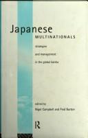 Cover of: Japanese multinationals: strategies and management in the global Kaisha