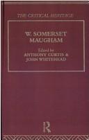 Cover of: W. Somerset Maugham by Anthony Curtis