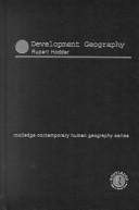 Cover of: Development Geography by Rupert Hodder