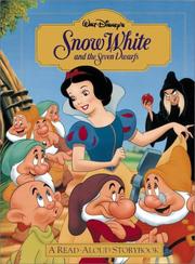 Cover of: Walt Disney's Snow White and the seven dwarfs: a read-aloud storybook