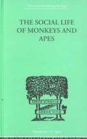 Cover of: The Social Life of Monkeys and Apes