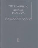 Cover of: The linguistic atlas of England