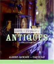 Cover of: Care and Repair of Antiques and Collectables by Albert Jackson, David Day