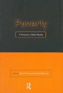 Cover of: Poverty: a persistent global reality