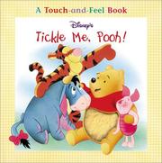 Cover of: Disney's tickle me, Pooh!: a touch-and-feel book