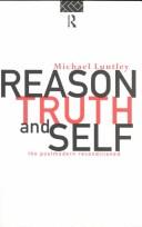 Cover of: Reason, Truth and the Self | Michael Luntley