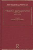 Cover of: William Shakespeare: The Critical Heritage: 1623-1692 (The Collected Critical Heritage : William Shakespeare)