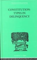 Constitution-types in Delinquency by W A WILLEMSE