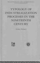 Cover of: Typology of Industrialization Processes in the 19th Century: Harwood Fundamentals of Applied Economics