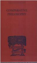 Cover of: COMPARATIVE PHILOSOPHY (International Library of Philosophy)