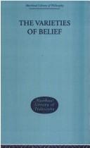 Cover of: Varieties of Belief (Muirhead Library of Philosophy)