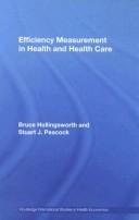Cover of: Efficiency Measurement in Healthcare (International Studies in Healthcare)