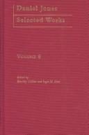 Cover of: Unpublished Writings and Correspondence: Daniel Jones: Selected Works, Volume Eight (Logos Studies in Language and Linguistics)