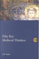 Fifty Key Medieval Thinkers by G.R. Evans