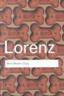 Cover of: Man Meets Dog (Routledge Classics) by Konrad Lorenz