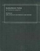 Cover of: Suburban form by edited by Kiril Stanilov & Brenda Case Scheer.