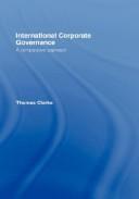 Cover of: International Corporate Governance by Thomas Clarke