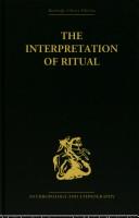 Cover of: The Interpretation of Ritual: Essays in Honour of A.I. Richards by J. La Fontaine