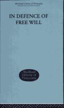 Cover of: In Defence of Free Will | C A Campbell