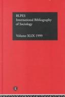 Cover of: International Bibliography of Sociology: International Bibliography of the Social Sciences 1999 (International Bibliography of Sociology (Ibss: Sociology))