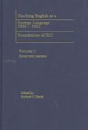 Cover of: Teaching English as a foreign language, 1936-1961: foundations of ELT