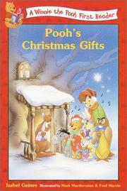 Cover of: Pooh's Christmas Gifts (Disney First Readers) by Isabel Gaines, Isabel Gaines