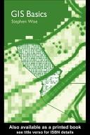 Cover of: GIS basics by Stephen Wise