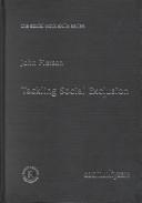 Cover of: Tackling Social Exclusion (Social Work Skills) by John Pierson