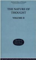 Cover of: The Nature of Thought (Muirhead Library of Philosophy) by Bran Blanshard, Bran Blanshard