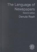 Cover of: The Language of Newspapers (Intertext) by Danuta Reah