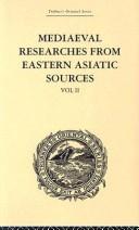 Cover of: Mediaeval Researches from Eastern Asiatic Sources by E Bretschneider