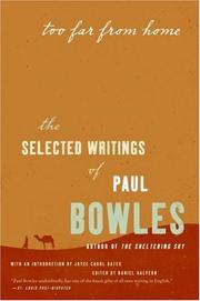 Too Far from Home by Paul Bowles