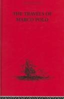 Cover of: The Travels of Marco Polo (Broadway Travellers)