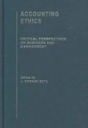 Cover of: Accounting ethics: critical perspectives on business and management