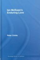 Cover of: Ian McEwan's Enduring Love (Routledge Guides to Literature)