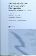 Cover of: Political Disaffection in Contemporary Democracies by Mariano Torcal, Jose Ramon Montero