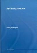 Cover of: Introducing Hinduism (World Religions (Routledge (Firm)).) | Hillary Rodrigues