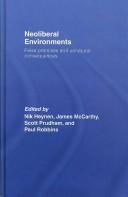 Cover of: Neoliberal Environments: False Promises and Unnatural Consequences