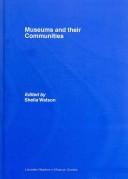 Cover of: Museums and their communities