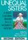 Cover of: Unequal sisters