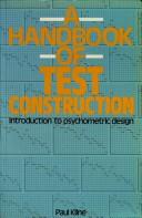Cover of: A handbook of test construction: introduction to psychometric design