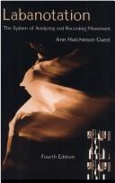 Cover of: Labanotation by Ann Hutchinson Guest