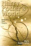 Cover of: Harry Potter's world: multidisciplinary critical perspectives