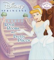 Cover of: Disney Princess: Royal Rooms and Pretty Places (Nifty Lift-and-Look)