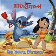 Cover of: Be Good, Stitch! (Touch-and-Feel) by RH Disney