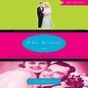 Cover of: White Weddings by Chrys Ingraham