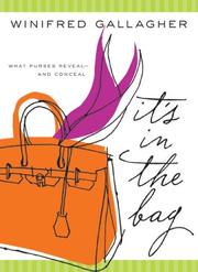 Cover of: It's In the Bag by Winifred Gallagher