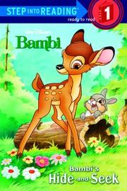 Cover of: Bambi's hide-and-seek by Andrea Posner-Sanchez, Andrea Posner-Sanchez