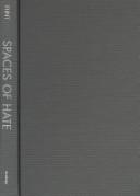 Cover of: Spaces of Hate: Geographies of Discrimination and Intolerance in the U.S.A.
