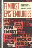 Cover of: Feminist epistemologies | 